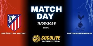 Nhận định soi kèo Atlético de Madrid vs Tottenham Hotspur 03h00 ngày 11/03